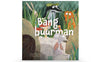 Bang voor de buurman - E. Volk